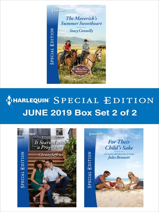 Title details for Harlequin Special Edition June 2019, Box Set 2 of 2 by Stacy Connelly - Available